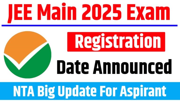 JEE Main 2025 Registration Date