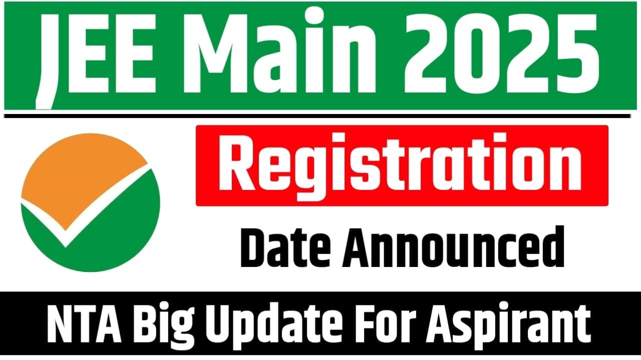 JEE Mains 2025 Registration Link